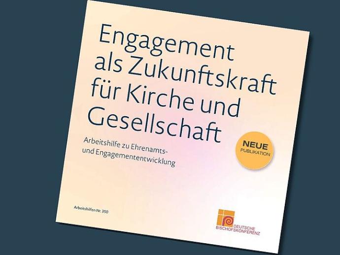 Arbeitshilfe zu Ehrenamts- und Engagemententwicklung, DBK